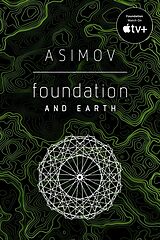 Broché Foundation and Earth de Isaac Asimov