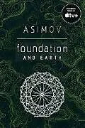 Kartonierter Einband (Kt) Foundation and Earth von Isaac Asimov