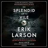 Audio CD (CD/SACD) The Splendid and the Vile von Erik Larson, John Lee, Erik Larson