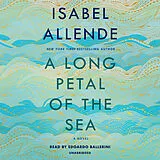 Audio CD (CD/SACD) A Long Petal of the Sea von Isabel Allende, Nick Caistor, Amanda Hopkinson