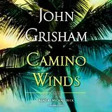 Audio CD (CD/SACD) Camino Winds von John Grisham, Michael Beck