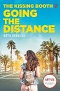 Broschiert Going the Distance von Beth Reekles