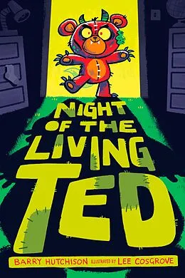 E-Book (epub) Night of the Living Ted von Barry Hutchison