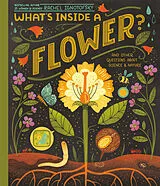 Kartonierter Einband What's Inside A Flower? von Rachel Ignotofsky