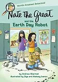 E-Book (epub) Nate the Great and the Earth Day Robot von Andrew Sharmat