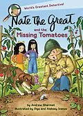 E-Book (epub) Nate the Great and the Missing Tomatoes von Andrew Sharmat