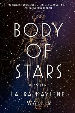 E-Book (epub) Body of Stars von Laura Maylene Walter