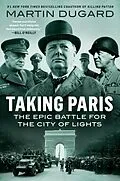 E-Book (epub) Taking Paris von Martin Dugard