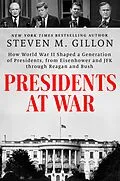E-Book (epub) Presidents at War von Steven M. Gillon