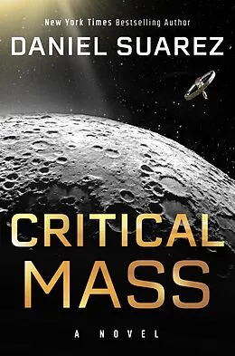 E-Book (epub) Critical Mass von Daniel Suarez