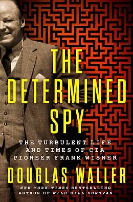 E-Book (epub) The Determined Spy von Douglas Waller