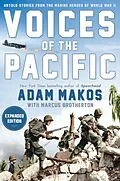 E-Book (epub) Voices of the Pacific, Expanded Edition von Adam Makos