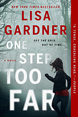 Couverture cartonnée One Step Too Far de Lisa Gardner