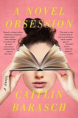 Livre de poche A Novel Obsession de Caitlin Barasch