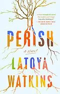 E-Book (epub) Perish von Latoya Watkins