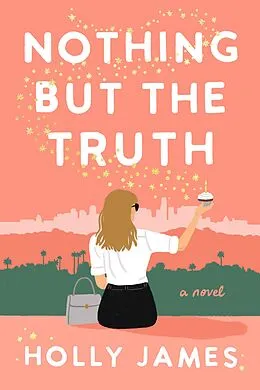 E-Book (epub) Nothing But the Truth von Holly James