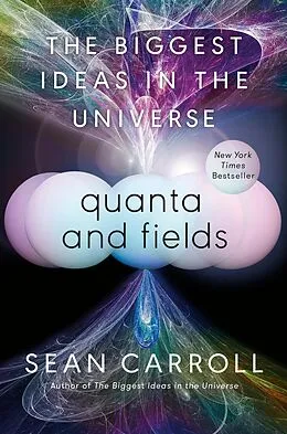 E-Book (epub) Quanta and Fields von Sean Carroll