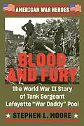 E-Book (epub) Blood and Fury von Stephen L. Moore