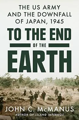 E-Book (epub) To the End of the Earth von John C. Mcmanus