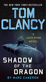 Kartonierter Einband Tom Clancy's Shadow of the Dragon von Marc Cameron