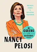 E-Book (epub) Queens of the Resistance: Nancy Pelosi von Brenda Jones, Krishan Trotman