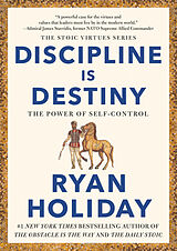 Livre Relié Discipline Is Destiny de Ryan Holiday