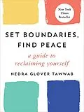 E-Book (epub) Set Boundaries, Find Peace von Nedra Glover Tawwab