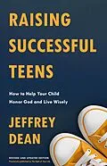 E-Book (epub) Raising Successful Teens von Jeffrey Dean