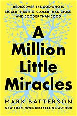 Livre Relié A Million Little Miracles de Mark Batterson