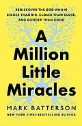 E-Book (epub) A Million Little Miracles von Mark Batterson