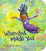 Couverture cartonnée When God Made You de Matthew Paul Turner