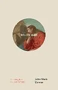 Fester Einband Into the Quiet von John Mark Comer