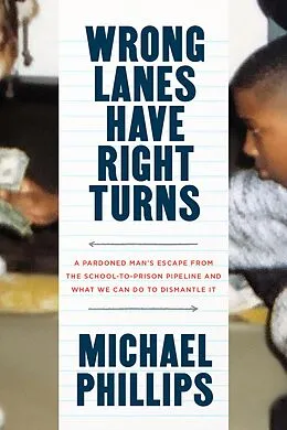 E-Book (epub) Wrong Lanes Have Right Turns von Michael Phillips