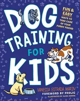 E-Book (epub) Dog Training for Kids von Vanessa Estrada Marin