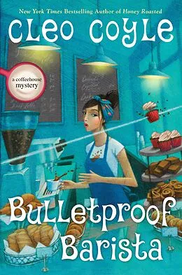 E-Book (epub) Bulletproof Barista von Cleo Coyle