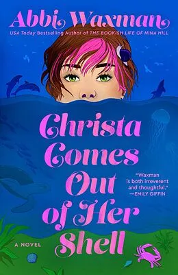 E-Book (epub) Christa Comes Out of Her Shell von Abbi Waxman