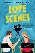 E-Book (epub) Love Scenes von Bridget Morrissey