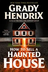 Kartonierter Einband How to Sell a Haunted House von Grady Hendrix