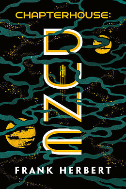 Kartonierter Einband Chapterhouse: Dune von Frank Herbert