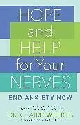 Kartonierter Einband Hope and Help for Your Nerves von Claire Weekes