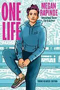 E-Book (epub) One Life: Young Readers Edition von Megan Rapinoe