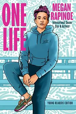 E-Book (epub) One Life: Young Readers Edition von Megan Rapinoe