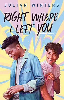 E-Book (epub) Right Where I Left You von Julian Winters