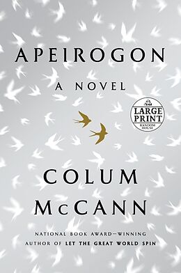 Kartonierter Einband Apeirogon: A Novel von Colum McCann