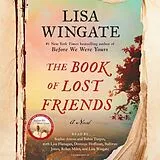 Audio CD (CD/SACD) The Book of Lost Friends von Lisa Wingate, Sophie Amoss, Lisa Flanagan
