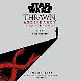 Audio CD (CD/SACD) Star Wars: Thrawn Ascendancy (Book I: Chaos Rising) von Timothy Zahn, Marc Thompson
