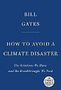 Couverture cartonnée How to Avoid a Climate Disaster de Bill Gates