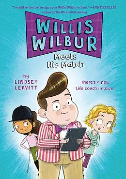 E-Book (epub) Willis Wilbur Meets His Match von Lindsey Leavitt