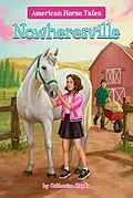 E-Book (epub) Nowheresville #5 von Catherine Hapka