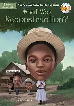 E-Book (epub) What Was Reconstruction? von Sherri L. Smith, Who Hq